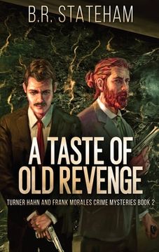 portada A Taste of Old Revenge (in English)