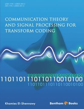 portada Communication Theory and Signal Processing for Transform Coding (in English)