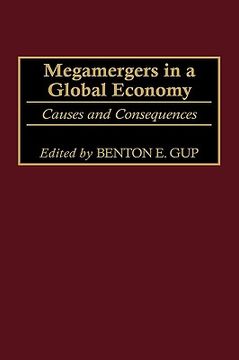 portada megamergers in a global economy: causes and consequences (en Inglés)