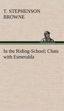 portada in the riding-school; chats with esmeralda (in English)