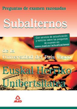portada Subalternos De La Universidad Del País Vasco-Euskal Herriko Unibertsitatea. Preguntas De Examen Razonadas