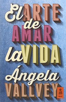 portada El Arte de Amar la Vida (in Spanish)