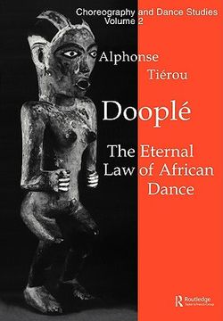 portada doopleaa: the eternal law of african dance (in English)