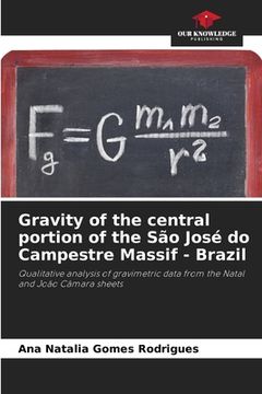 portada Gravity of the central portion of the São José do Campestre Massif - Brazil (en Inglés)