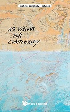 portada 43 Visions for Complexity (Exploring Complexity) (en Inglés)