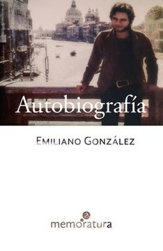 portada Autobiografía / Emiliano González.