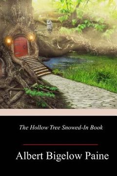 portada The Hollow Tree Snowed-in Book (en Inglés)