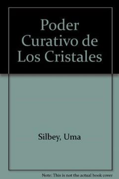 portada El Poder Curativo de los Cristales (in Spanish)