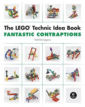 portada The Lego Technic Idea Book: Fantastic Contraptions (en Inglés)