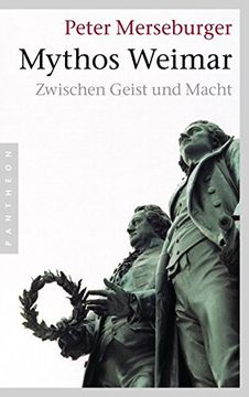 portada Mythos Weimar: Zwischen Geist und Macht (en Alemán)