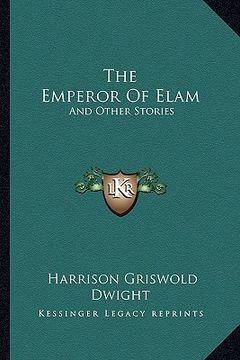 portada the emperor of elam: and other stories (en Inglés)