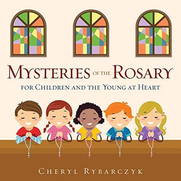 portada Mysteries of the Rosary for Children and the Young at Heart (in English)