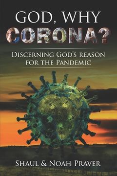 portada God, Why Corona?: Discerning God's Reason For The Pandemic (en Inglés)