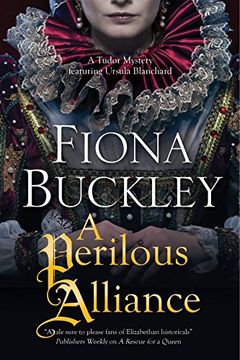 portada Perilous Alliance, a: A Tudor Mystery (an Ursula Blanchard Elizabethan Mystery) (in English)