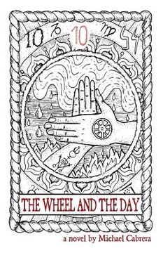 portada The Wheel and the Day (en Inglés)