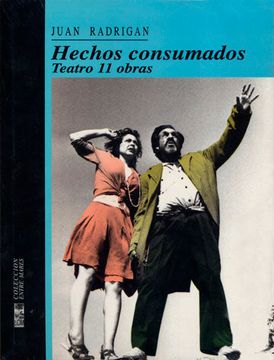 portada Hechos Consumados. Teatro 11 obras (in Spanish)