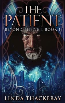 portada The Patient: Large Print Hardcover Edition (1) (Beyond the Veil) (en Inglés)