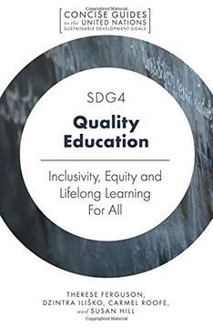portada Sdg4 - Quality Education: Inclusivity, Equity and Lifelong Learning for all (Concise Guides to the United Nations Sustainable Development Goals) 