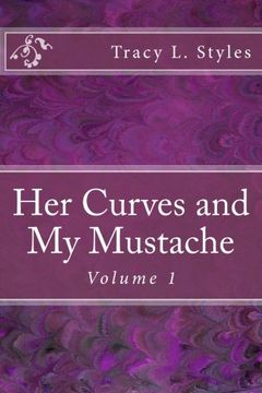 portada Her Curves And My Mustache Vol 1 (Volume 1)
