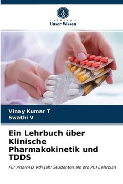 portada Ein Lehrbuch über Klinische Pharmakokinetik und TDDS (en Alemán)
