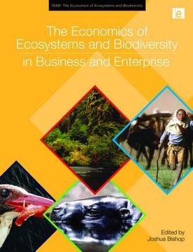 portada The Economics of Ecosystems and Biodiversity in Business and Enterprise (en Inglés)