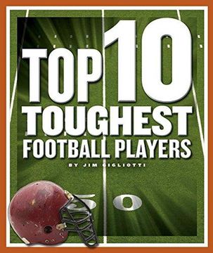 portada Top 10 Toughest Football Players 