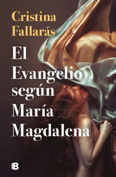 portada El Evangelio Según María Magdalena (in Spanish)