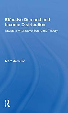 portada Effective Demand and Income Distribution: Issues in Alternative Economic Theory 