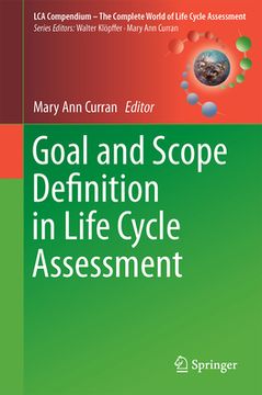 portada Goal and Scope Definition in Life Cycle Assessment (en Inglés)
