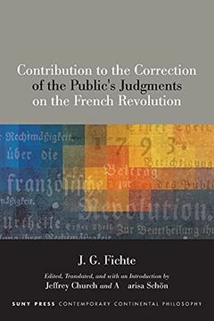 portada Contribution to the Correction of the Public'S Judgments on the French Revolution (Suny Series in Contemporary Continental Philosophy) 