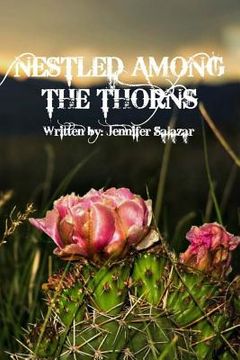 portada Nestled Among The Thorns (en Inglés)
