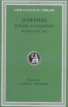 portada Josephus: Jewish Antiquities, Books 18-19 (Loeb Classical Library, no. 433) (en Inglés)