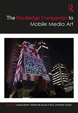 portada The Routledge Companion to Mobile Media art (Routledge Media and Cultural Studies Companions) (en Inglés)