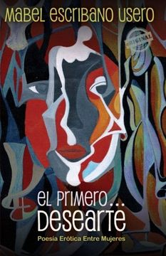 portada El Primero. Desearte: Poesía Erótica Entre Mujeres (in Spanish)