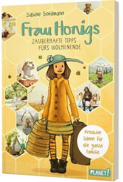 portada Frau Honig: Frau Honigs Zauberhafte Tipps Fürs Wochenende (en Alemán)
