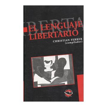 portada El Lenguaje Libertario (in Spanish)