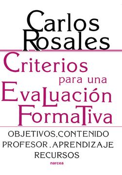 portada Criterios Para Evaluación Formativa: Objetivos. Contenido. Profesor. Aprendizaje. Recursos: 56 (Educación Hoy) (in Spanish)