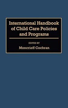 portada International Handbook of Child Care Policies and Programs (in English)