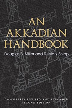 portada An Akkadian Handbook: Helps, Paradigms, Glossary, Logograms, and Sign List: Completely Revised and Expanded Second Edition 
