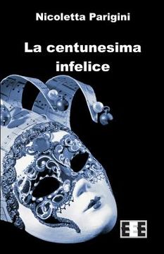 portada La Centunesima Infelice (in Italian)