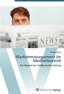 portada Markenmanagement im Medienbereich: Am Beispiel der Süddeutschen Zeitung