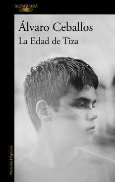 portada La Edad de Tiza / The Chalk Age (in Spanish)