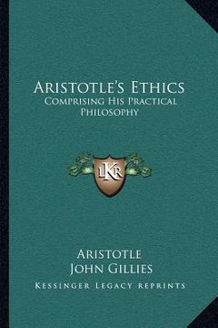 portada aristotle's ethics: comprising his practical philosophy (en Inglés)