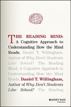 portada The Reading Mind: A Cognitive Approach to Understanding How the Mind Reads (en Inglés)