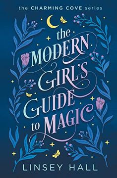 portada The Modern Girl's Guide to Magic (in English)