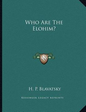 portada who are the elohim? (en Inglés)