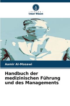 portada Handbuch der medizinischen Führung und des Managements (en Alemán)