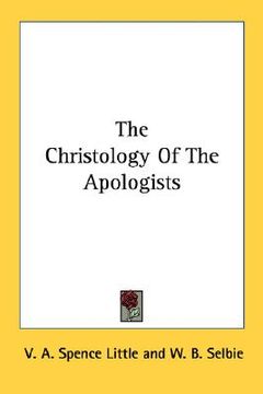 portada the christology of the apologists (en Inglés)