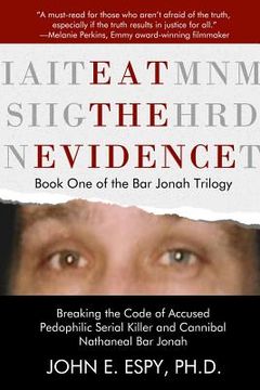 portada Eat the Evidence (en Inglés)