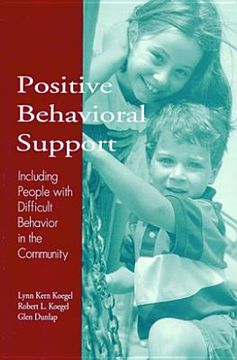 portada Positive Behavioral Support: Including People With Difficult Behavior in the Community 